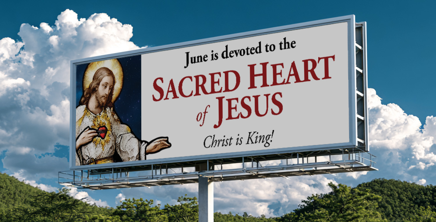 Sacred Heart of Jesus billboard reading Christ is King