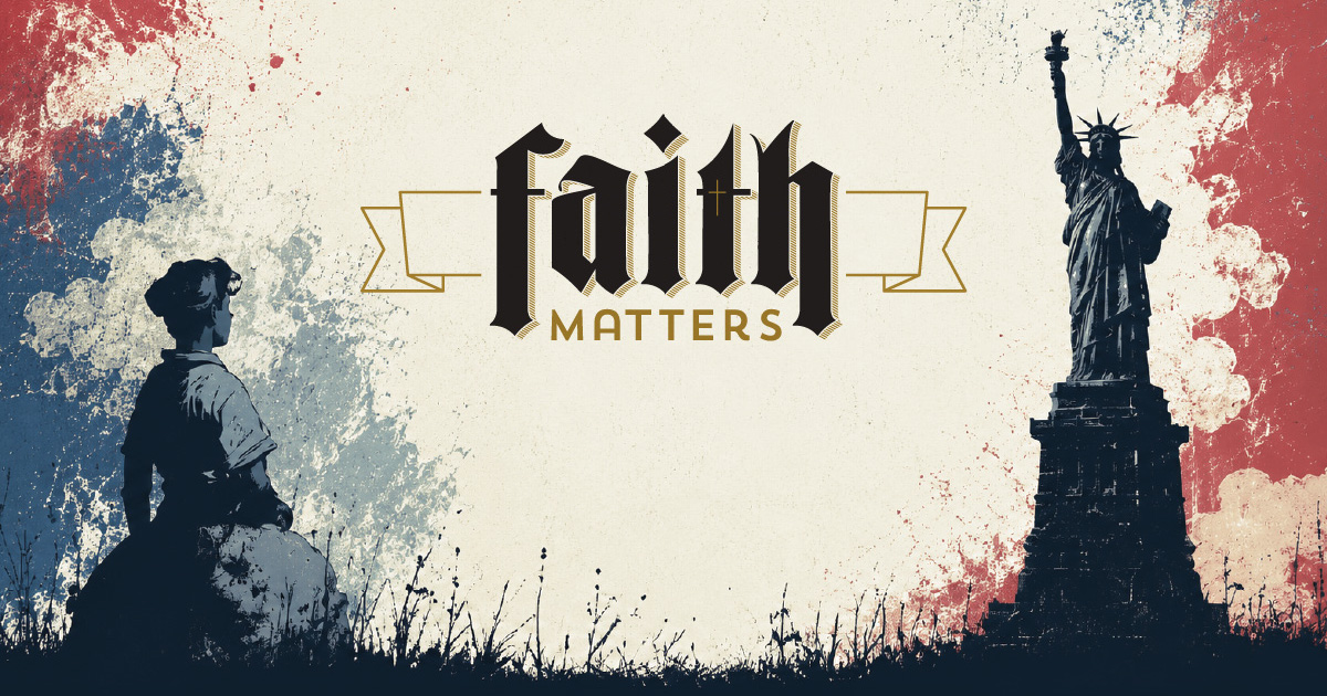 Faith Matters: Called to Greater Things